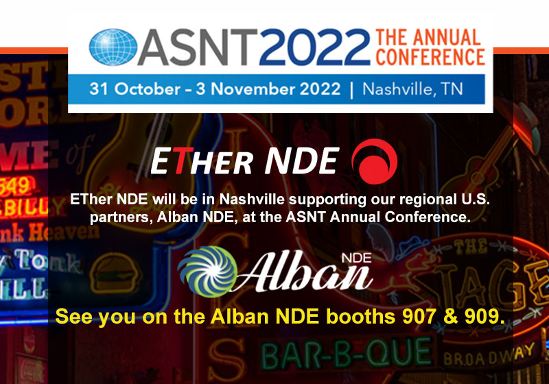 Find Ether NDE at the 2022 ASNT Fall Conference, with our regional